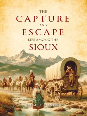 cover image of The Capture and Escape